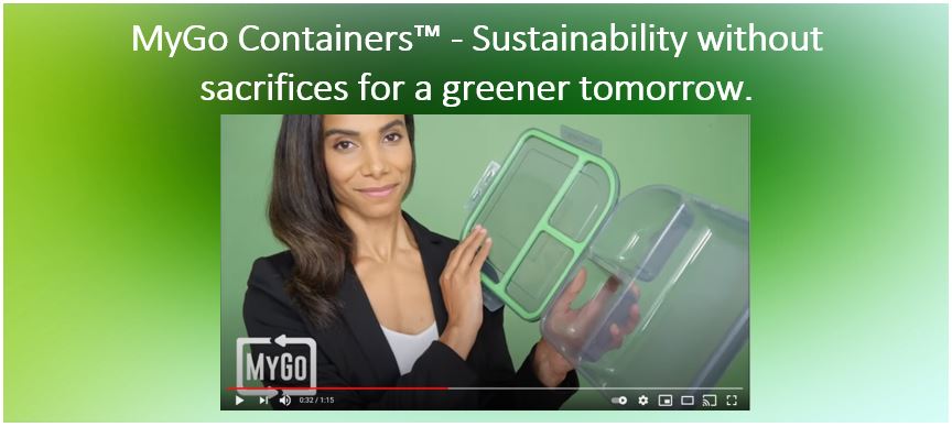 MyGo Containers™ - Sustainability without sacrifices for a greener tomorrow. 